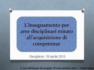 Linsegnamento per aree disciplinari mirato allacquisizione di competenze