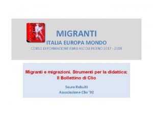 MIGRANTI ITALIA EUROPA MONDO CORSO DI FORMAZIONE ISMLI