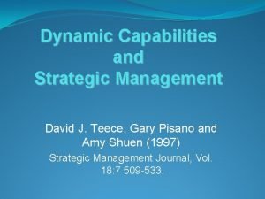 Dynamic capabilities and strategic management teece