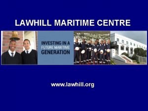 Lawhill maritime centre
