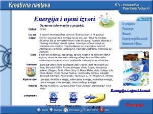 Energija i njeni izvori Osnovne informacije o projektu