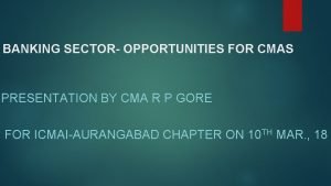 Cma in banking sector