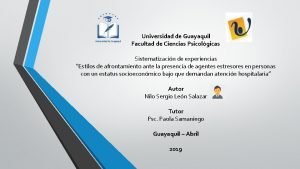 Universidad de Guayaquil Facultad de Ciencias Psicolgicas Sistematizacin