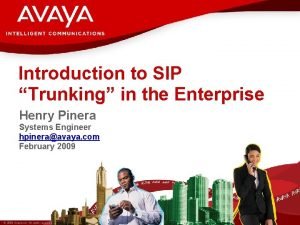 Introduction to SIP Trunking in the Enterprise Henry