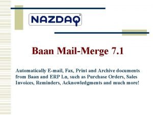 Baan MailMerge 7 1 Automatically Email Fax Print