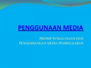 Prinsip pengembangan media pembelajaran