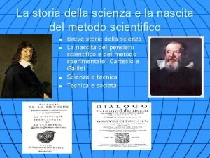 La storia della scienza e la nascita del