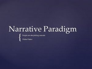 Narrative paradigm