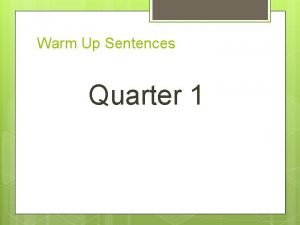 Warm Up Sentences Quarter 1 BellRingers Sentence Fix