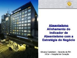 Absentesmo Alinhamento do Indicador de Absentesmo com a