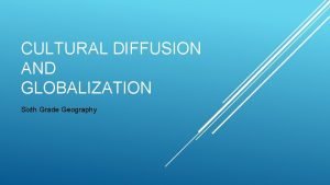Cultural diffusion geography definition