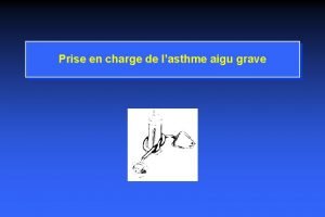 Asthme aigu grave