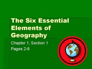 Six essential elements of geography