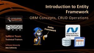 Introduction to Entity Framework ORM Concepts CRUD Operations
