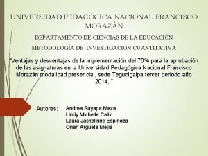 UNIVERSIDAD PEDAGGICA NACIONAL FRANCISCO MORAZN DEPARTAMENTO DE CIENCIAS