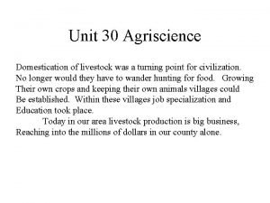Unit 30 agriscience