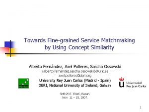 Towards Finegrained Service Matchmaking by Using Concept Similarity