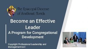 Become an Effective Leader A Program for Congregational