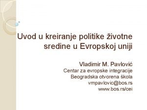 Uvod u kreiranje politike ivotne sredine u Evropskoj