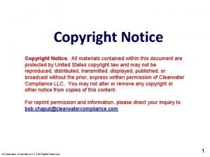 Copyright Notice All materials contained within this document