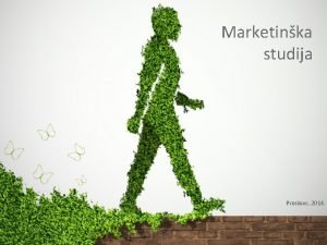 Marketinka studija Prosinac 2014 Implementacija zajednikog stratekog marketinga