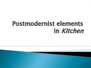 Postmodernist elements in Kitchen The Paper 2 Paragraph
