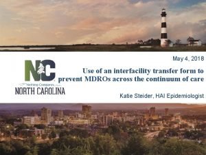 Interfacility transfer form