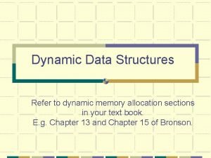 Dynamic memory allocation in data structure
