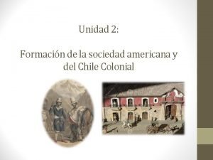 Sociedad colonial americana