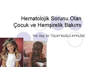 Orak hücreli anemi hemşirelik tanıları