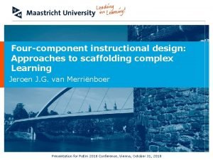 Scaffolding instructional design