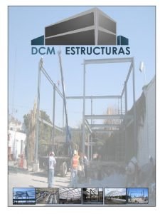 En DCRM Estructuras Metlicas S A de C