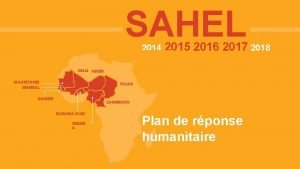 SAHEL 2014 2015 2016 2017 2018 MALI NIGER