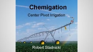 Center pivot irrigation definition