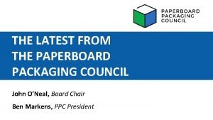 Paperboard packaging council