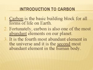 Introduction to carbon