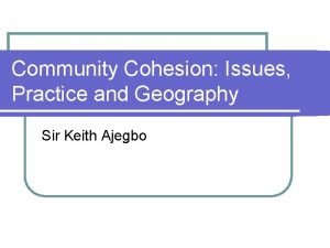 Cultural cohesion ap human geography