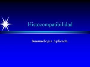 Histocompatibilidad Inmunologa Aplicada Transplante y Rechazo El rechazo