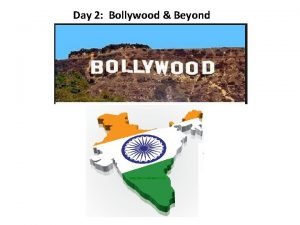 Day 2 Bollywood Beyond India is a diverse