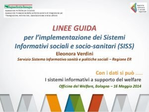 Assessorato Politiche per la Salute Assessorato Promozione delle