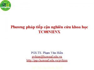 Phng php tip cn nghin cu khoa hc
