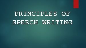 Principles of speech writing