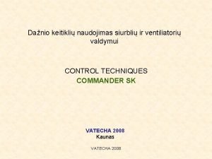 Danio keitikli naudojimas siurbli ir ventiliatori valdymui CONTROL