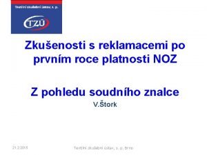 Zkuenosti s reklamacemi po prvnm roce platnosti NOZ