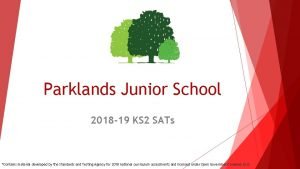 Parklands Junior School 2018 19 KS 2 SATs