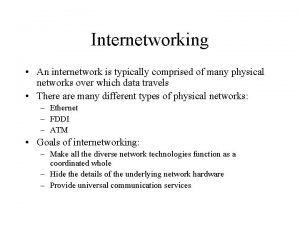 What is internetworking