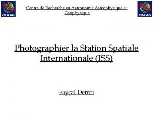 Centre de Recherche en Astronomie Astrophysique et Gophysique