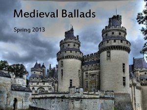 Medieval ballad characteristics