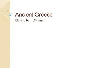 Daily life in athens