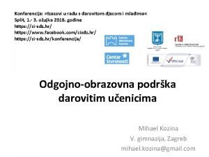 Konferencija Izazovi u radu s darovitom djecom i